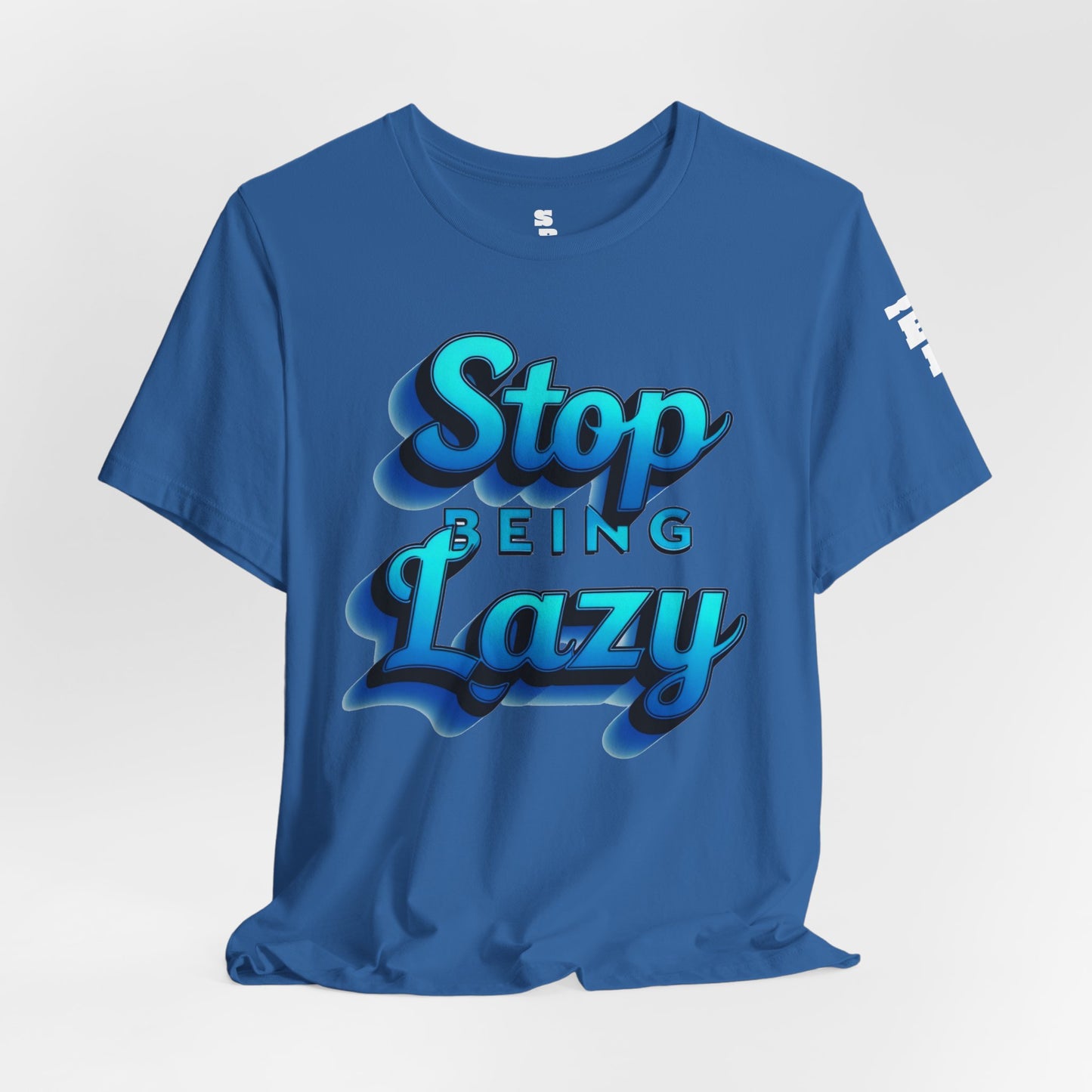 STOP BEING LAZY "BLUE SPLASH" T-SHIRT