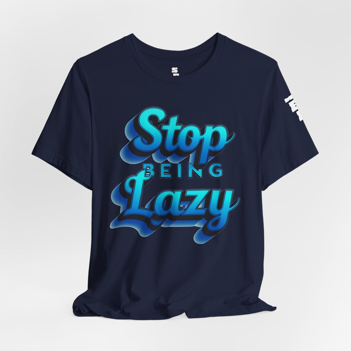 STOP BEING LAZY "BLUE SPLASH" T-SHIRT