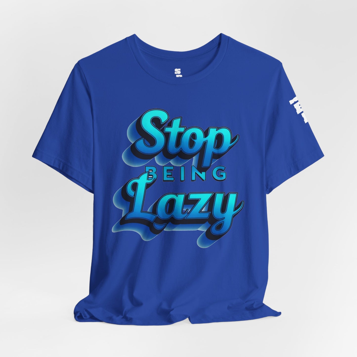 STOP BEING LAZY "BLUE SPLASH" T-SHIRT